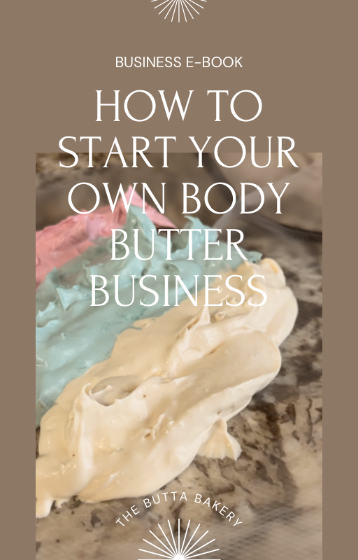 How to start your own Body Butter Business